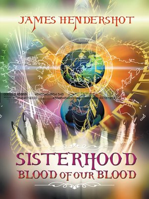 cover image of Sisterhood Blood of Our Blood